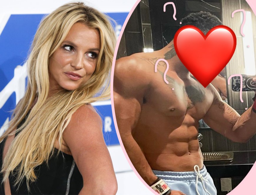 Is Britney Spears ‘Romantically Involved’ With THIS Hunky Influencer?? Source Says...
