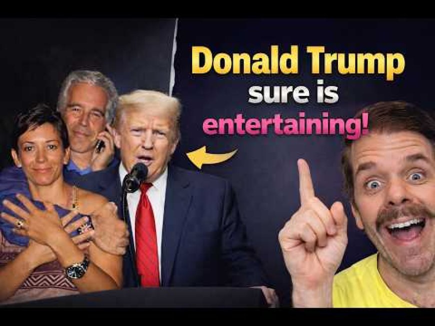 Donald Trump Makes His Epstein Problem Worse!