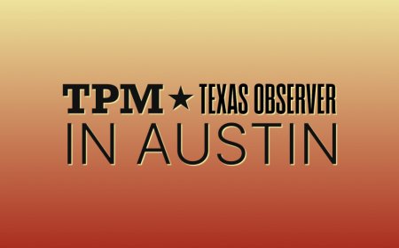 Alright Alright Alright! TPM Is Heading to Austin