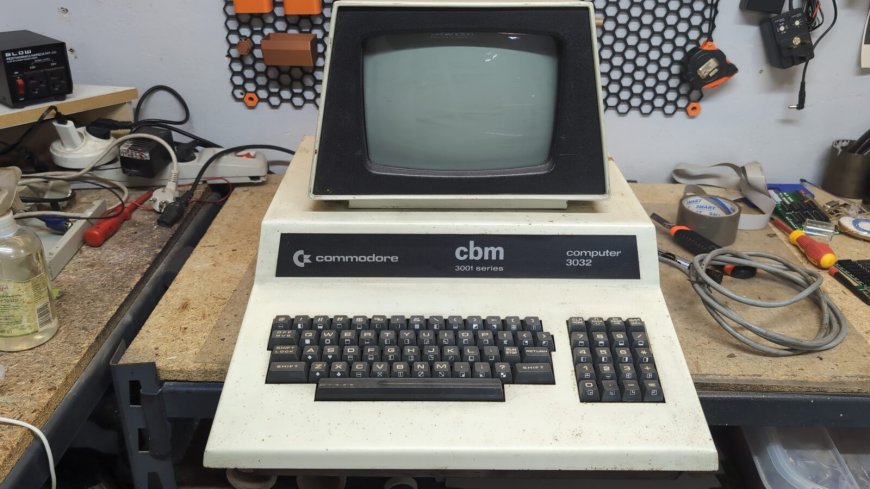 Restoring a Commodore PET 3032 in Rough Condition