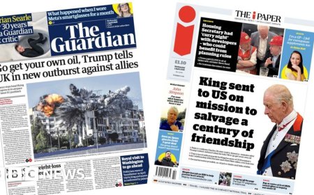 The Papers: Trump tells UK 'go get your own oil' and 'King sent to US'