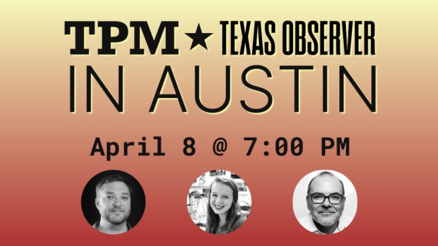 We’ve Only Got a Handful of Tickets Left for Our Austin Show