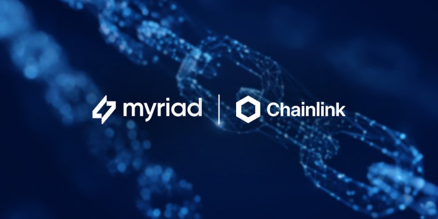 Myriad Adopts Chainlink as Official Oracle Platform to Power New Crypto Prediction Markets